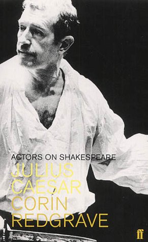 "Julius Caesar" (Actors on Shakespeare)