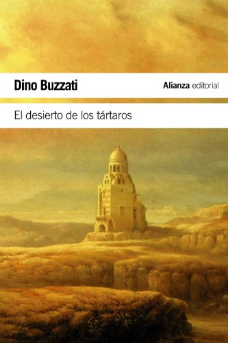 El desierto de los Tartaros / The Tartar Steppe (Spanish Edition)