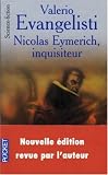 Nicolas Eymerich, inquisiteur par Valerio Evangelisti Nicolas Eymerich, inquisiteur par Evangelisti
