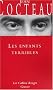 Les Enfants terribles Les Enfants terribles