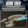 Star Trek: Newly Recorded Music From Selected Episodes Of The Paramount TV Series (Charlie X, The Carbomite Maneuver, Mudd's Women, The Doomsday Machine)