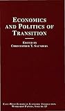 Economics and politics of transition