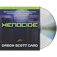 Xenocide: Volume Three of the Ender Quartet by Orson Scott Card, Scott Brick, Gabrielle de Cuir, and Amanda Karr
