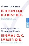 Ich bin o.k. Du bist o.k.