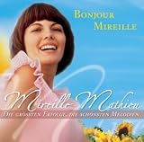 Eigenschaften Mireille Mathieu  / Bonjour Mireille