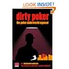 Dirty Poker: The Poker Underworld Exposed
