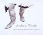 Andrew Wyeth: Master Drawings from the Artist's Collection