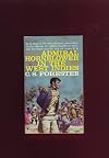 The Indomitable Hornblower - Commodore Hornblower, Lord Hornblower, Admiral Hornblower in the West Indies