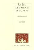 Le jeu de l'amour et du vent