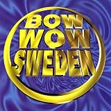 BOW WOW Sweden