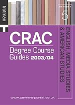 English, Media Studies and American Studies (CRAC Degree Course Guides 2003/4 Series 1)
