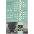 Chasing Mammon: Travels in the Pursuit of Money by Douglas Kennedy