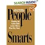 People Smarts - Bending the Golden Rule to Give Others What They Want