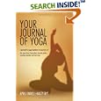 Your journal of Yoga: A journal for yoga teachers to keep track of their yoga classes, lesson plans, personal practice,... by  April Farrell-Hasty