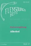 Produkt-Bild: Kulturvergiftung - Alkohol