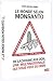 Le monde selon Monsanto