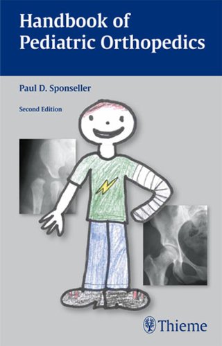 Handbook of Pediatric Orthopedics: Second Edition
