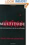 Multitude: War and Democracy in the Age of Empire