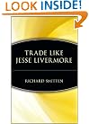 Trade Like Jesse Livermore (Wiley Trading)