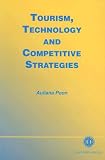 Tourism, Technology and Competitive Strategies