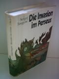 Sergej Snegow: Die Invasion im Perseus - Zweites Buch des phantastischen Romans "Menschen wie G&ouml;tter" - Sergej Snegow