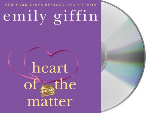 By Emily Giffin: Heart of the Matter [Audiobook]