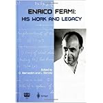Enrico Fermi: His Work and Legacy book cover