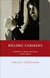 Killing carmens : women's crime fiction from Spain