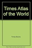 The Times atlas of the world