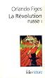La R�volution russe : 1891-1924 : la trag�die d'un peuple Tome 1