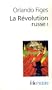 La R�volution russe (Tome 1): 1891-1924�:�la trag�die d'un peuple