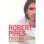 Footballeur: An Autobiography