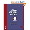 JavaServer Faces. Ein Arbeitsbuch f�r die Praxis