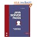 JavaServer Faces. Ein Arbeitsbuch f�r die Praxis