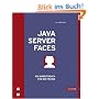 JavaServer Faces: Ein Arbeitsbuch f�r die Praxis