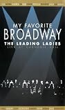 DVD : My Favourite Broadway - The Leading Ladies - Live At Carnegie Hall