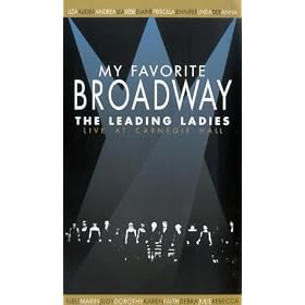 My Favourite Broadway - The Leading Ladies - Live At Carnegie Hall [VHS]