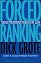 Forced Ranking: Making Performance Management Work