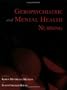 Geropsychiatric And Mental Health Nursing