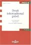 Droit international priv� : Edition 2007