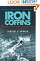 Iron Coffins (Cassell Military Paperbacks)