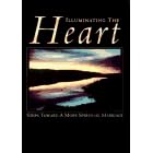 Illuminating the Heart: Steps Toward a More Spiritual Marriage