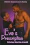 Eve's Prescription (Indigo: Sensuous Love Stories)