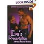 Eve's Prescription (Indigo: Sensuous Love Stories)