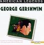 American Legend: George Gershwin