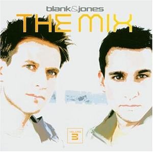 Blank & Jones - The Mix - Zortam Music