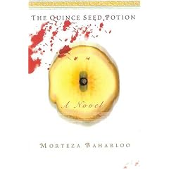 The Quince Seed Potion: A Novel