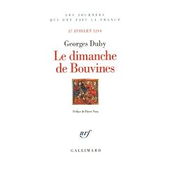 Le dimanche de Bouvines : 27 juillet 1214