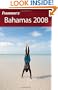Frommer's Bahamas 2008 (Frommer's Complete Guides)