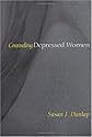 Counseling Depressed Women (Counseling and Pastoral Theology)